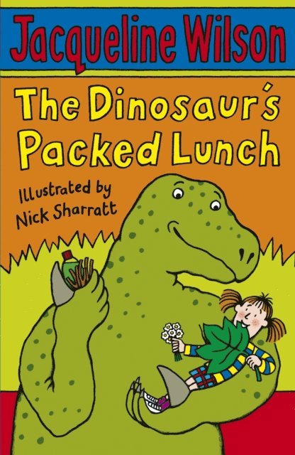 Jacqueline Wilson - Dinosaur's Packed Lunch, E-bok