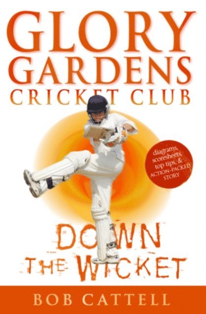 Bob Cattell - Glory Gardens 7 - Down The Wicket, E-bok