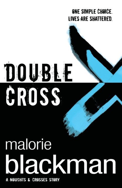 Malorie Blackman - Double Cross, E-bok