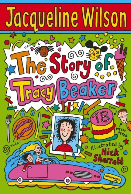 Jacqueline Wilson - Story of Tracy Beaker, E-bok