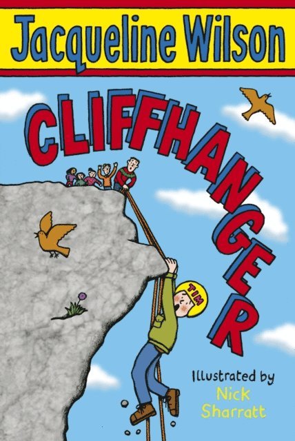 Jacqueline Wilson - Cliffhanger, E-bok
