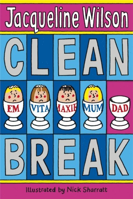 Jacqueline Wilson - Clean Break, E-bok