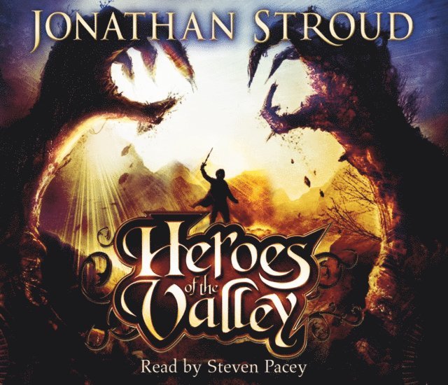 Jonathan Stroud - Heroes of the Valley, Ljudbok