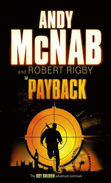 Andy McNab, Robert Rigby - Payback, E-bok. Tillgänglighet: Lägg i varukorg