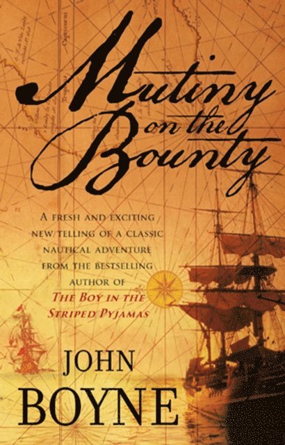 John Boyne - Mutiny On The Bounty, E-bok