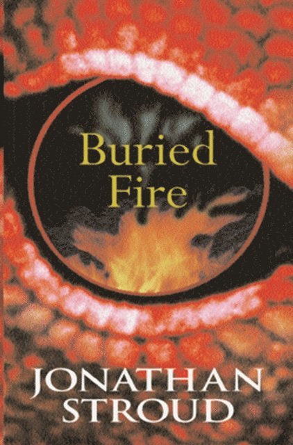 Jonathan Stroud - Buried Fire, E-bok
