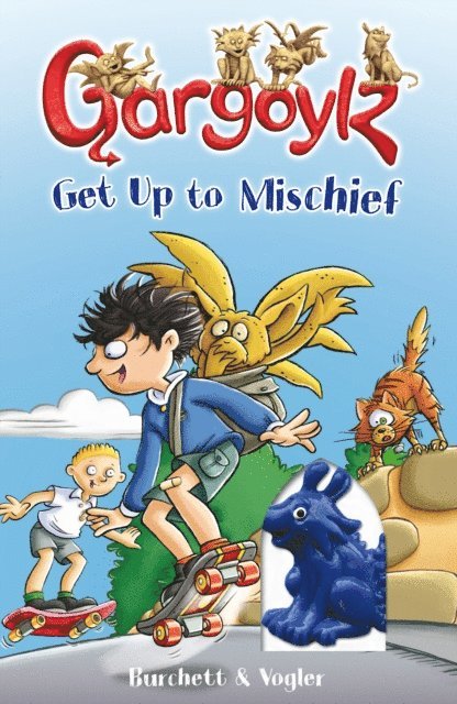 Jan Burchett, Sara Vogler - Gargoylz Get Up to Mischief, E-bok