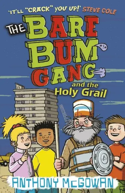 Anthony McGowan - Bare Bum Gang and the Holy Grail, E-bok. Tillgänglighet: Lägg i varukorg