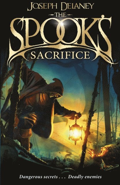 Joseph Delaney - Spook's Sacrifice, E-bok