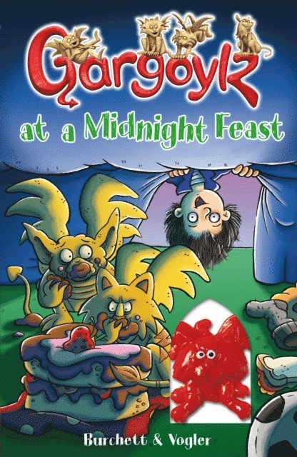 Jan Burchett, Sara Vogler - Gargoylz at a Midnight Feast, E-bok