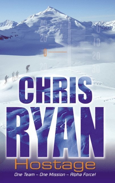 Chris Ryan - Alpha Force: Hostage, E-bok
