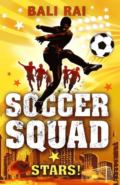 Bali Rai - Soccer Squad: Stars!, E-bok