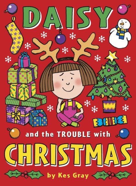 Kes Gray - Daisy and the Trouble with Christmas, E-bok
