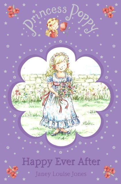 Janey Louise Jones - Princess Poppy: Happy Ever After, E-bok