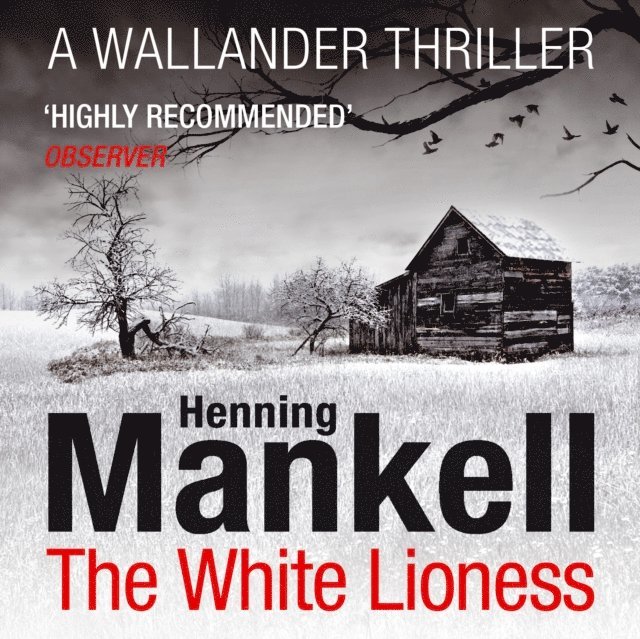 Henning Mankell - White Lioness, Ljudbok