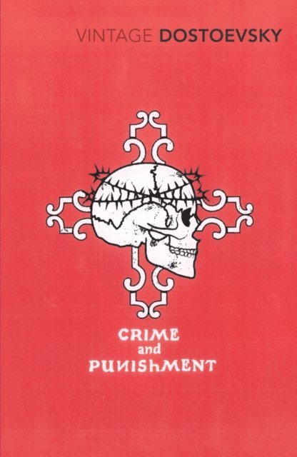 Fyodor Dostoevsky - Crime and Punishment (Vintage Classic Russians Series), E-bok