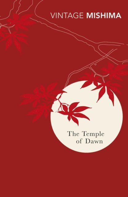 Yukio Mishima - Temple of Dawn, E-bok