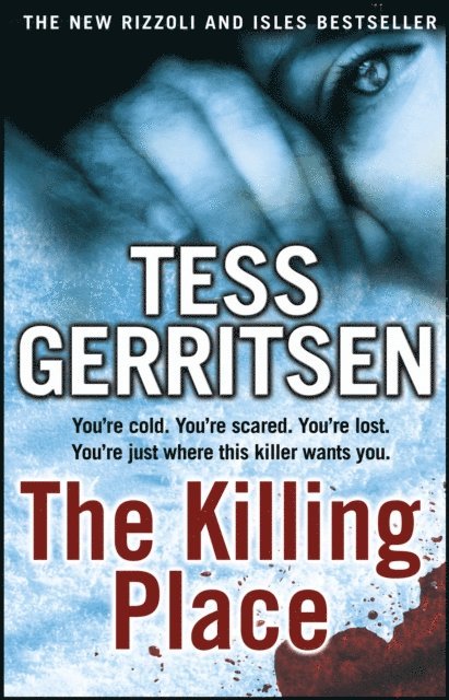 Tess Gerritsen - Killing Place, E-bok