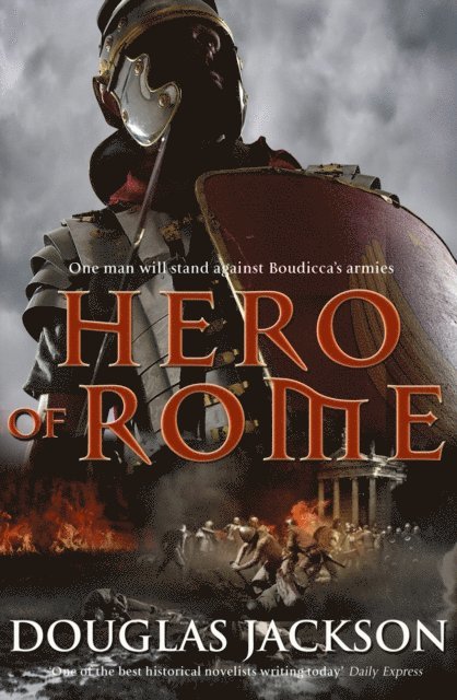 Douglas Jackson - Hero of Rome (Gaius Valerius Verrens 1), E-bok