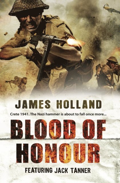 James Holland - Blood of Honour, E-bok