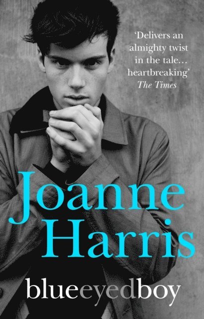 Joanne Harris - Blueeyedboy, E-bok