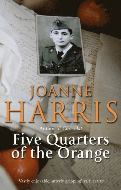 Joanne Harris - Five Quarters Of The Orange, E-bok