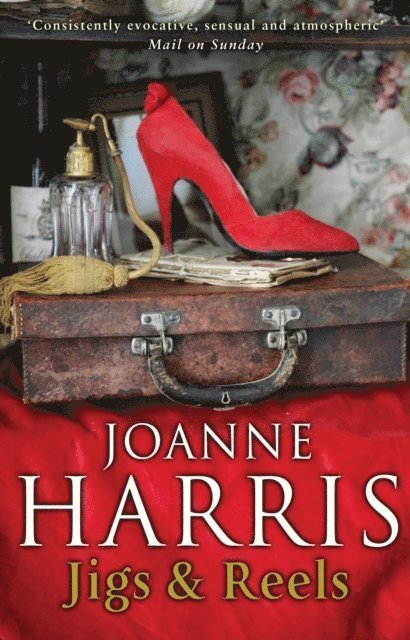 Joanne Harris - Jigs & Reels, E-bok