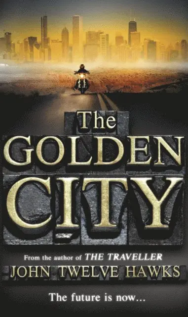 John Twelve Hawks - Golden City, E-bok. Tillgänglighet: Lägg i varukorg