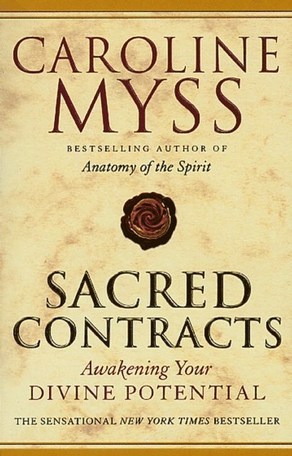 Caroline Myss - Sacred Contracts, E-bok