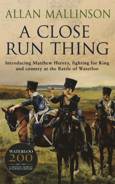Allan Mallinson - Close Run Thing, E-bok