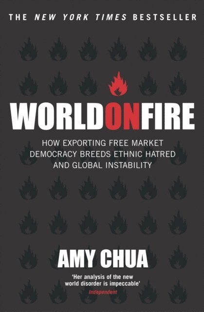 Amy Chua - World On Fire, E-bok