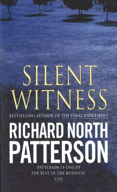 Richard North Patterson - Silent Witness, E-bok