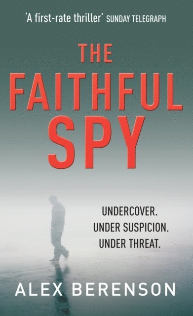 Alex Berenson - Faithful Spy, E-bok