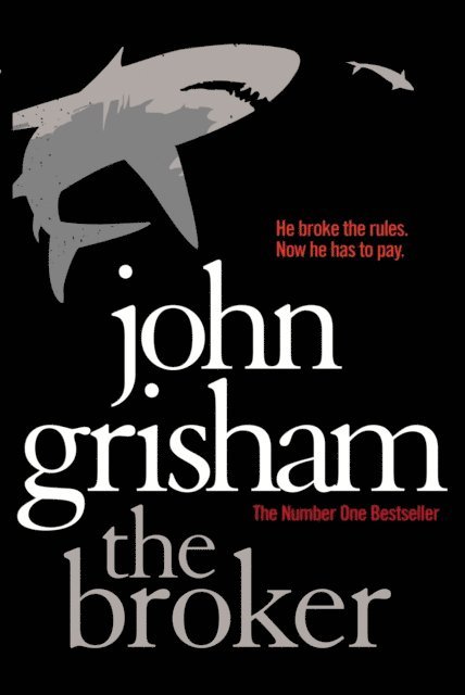 John Grisham - Broker, E-bok