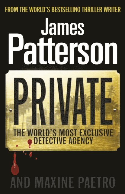 James Patterson - Private, E-bok