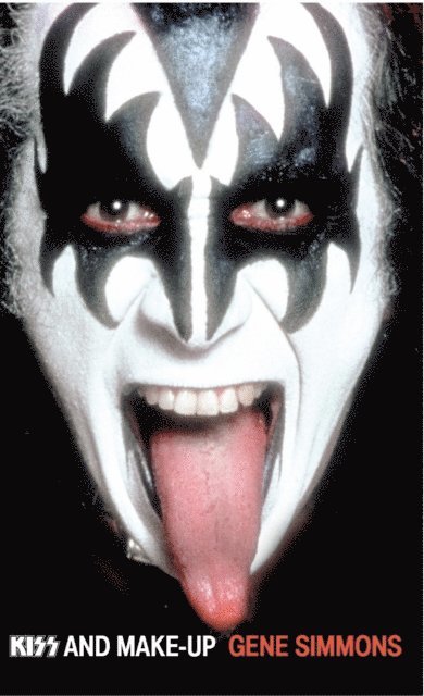 Gene Simmons - Kiss and Make-Up, E-bok