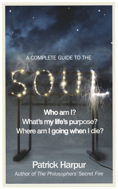 Patrick Harpur - Complete Guide to the Soul, E-bok