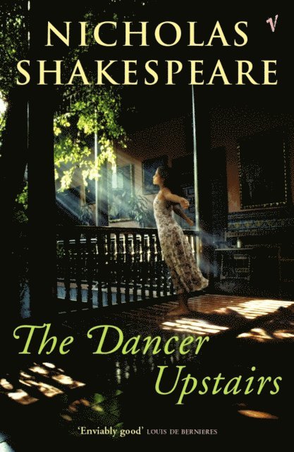 Nicholas Shakespeare - Dancer Upstairs, E-bok