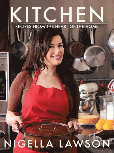 Nigella Lawson - Kitchen, E-bok