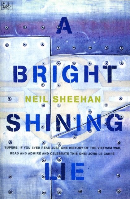 Neil Sheehan - Bright Shining Lie, E-bok. Tillgänglighet: Lägg i varukorg