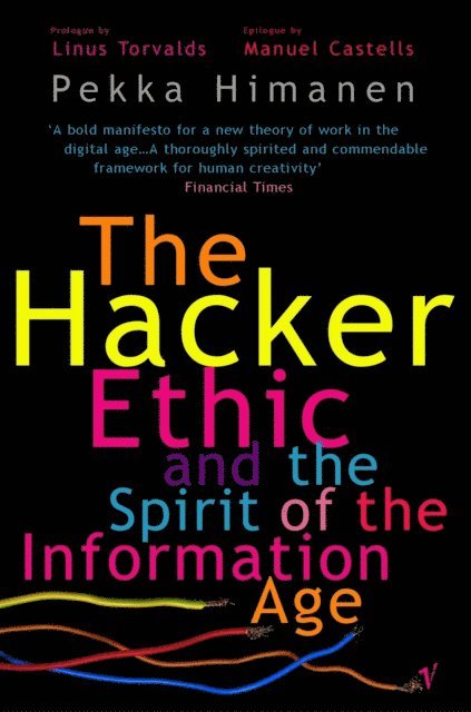 Pekka Himanen - Hacker Ethic, E-bok