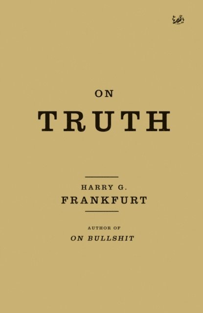 Harry G. Frankfurt - On Truth, E-bok