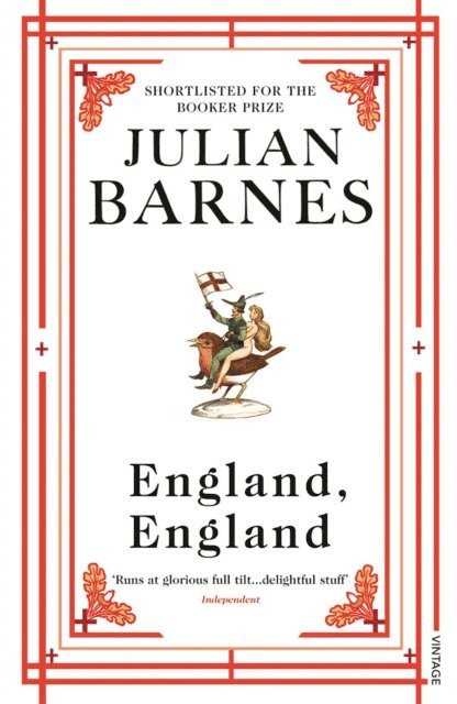 Julian Barnes - England, England, E-bok