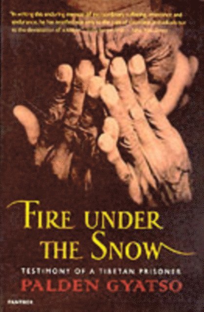 Palden Gyatso - Fire Under The Snow, E-bok