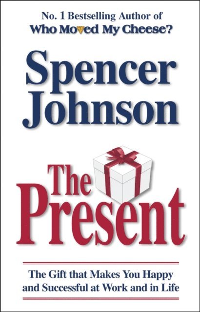 Spencer Johnson - Present, E-bok