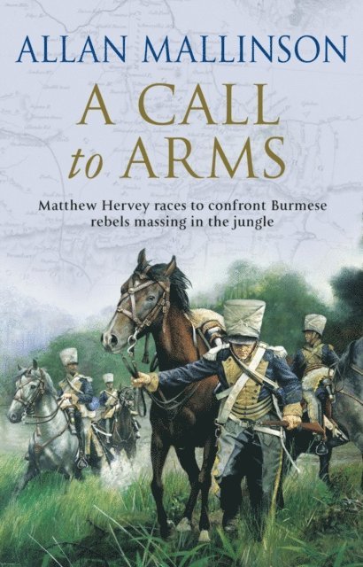 Allan Mallinson - Call To Arms, E-bok