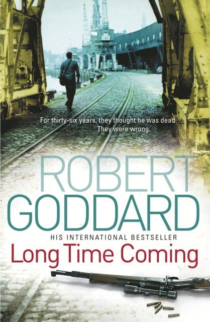 Robert Goddard - Long Time Coming, E-bok