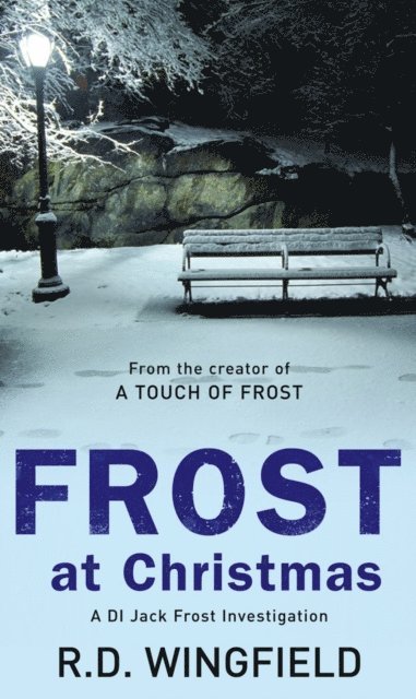 R D Wingfield - Frost At Christmas, E-bok