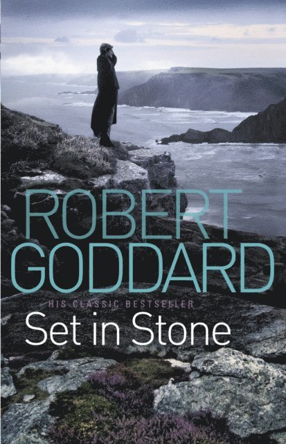 Robert Goddard - Set In Stone, E-bok