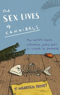 The Sex Lives Of Cannibals